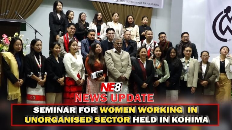 SEMINAR FOR WOMEN WORKING IN UNORGANIZED SECTOR HELD IN KOHIMA